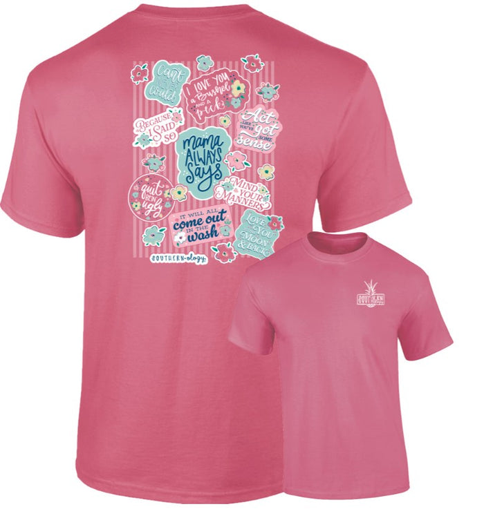 Southernology Tee - Mama Says