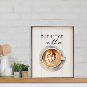 But First Coffee Heart Wall Art