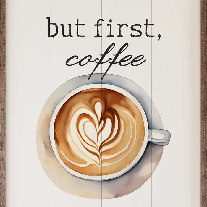 But First Coffee Heart Wall Art